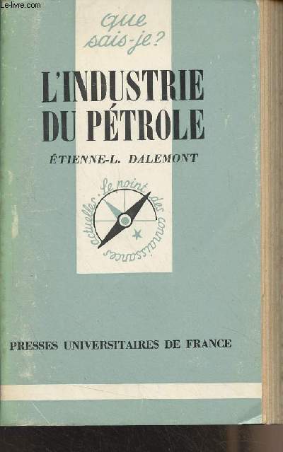 L'industrie du ptrole - 