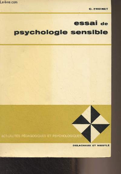 Essai de psychologie sensible (applique  l'ducation) - 