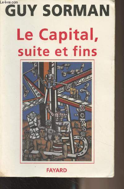 Le Capital, suite et fins