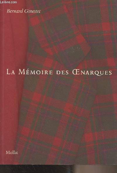 La mmoire des oenarques