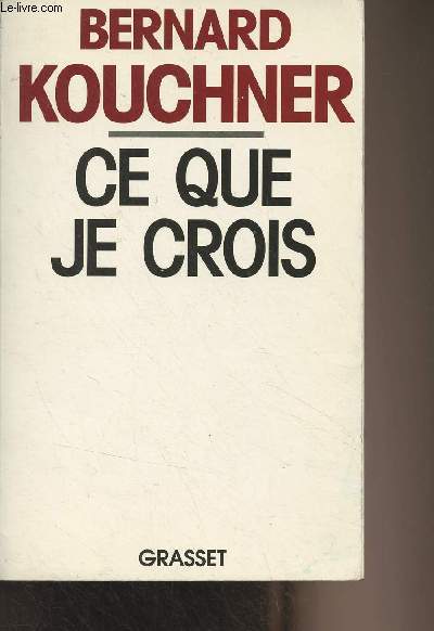 Ce que je crois