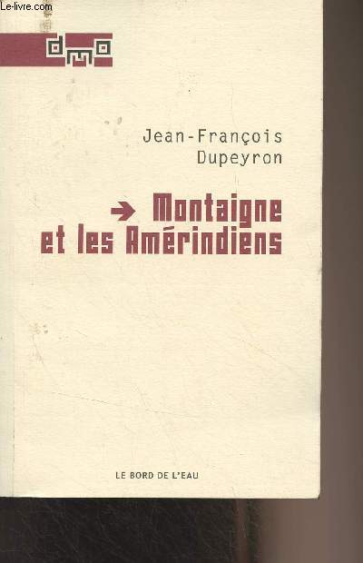 Montaigne et les Amrindiens