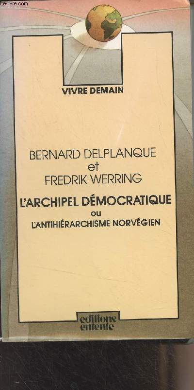 L'archipel dmocratique ou l'antihirarchisme norvgien
