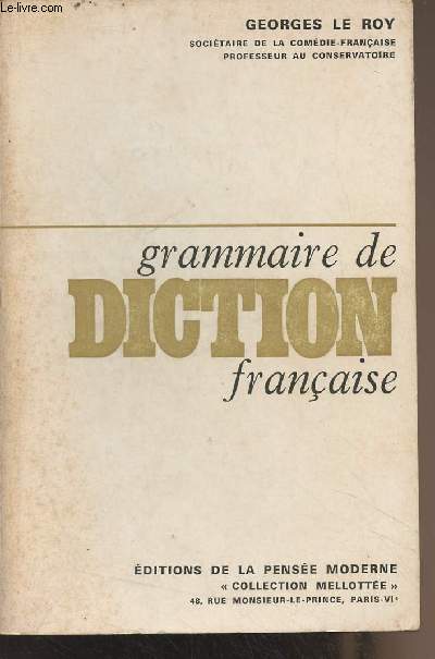Grammaire de diction française - Collection 