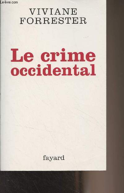 Le crime occidental