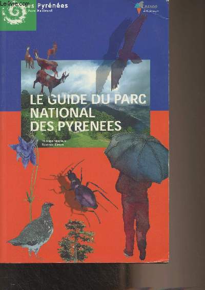 Le guide du parc national des Pyrnes
