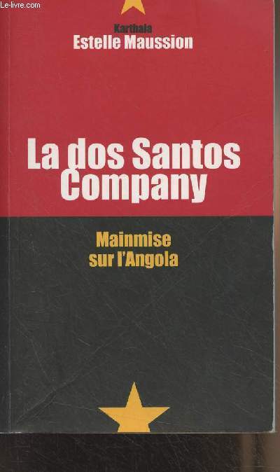 La dos Santos Company (Mainmise sur l'Angola)