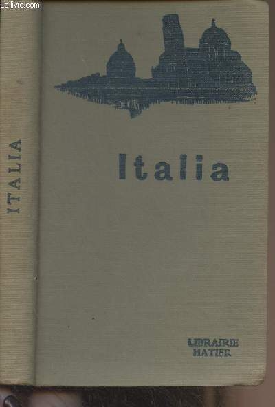 Italia (Vita sociale, economica, intellettuale e politica)
