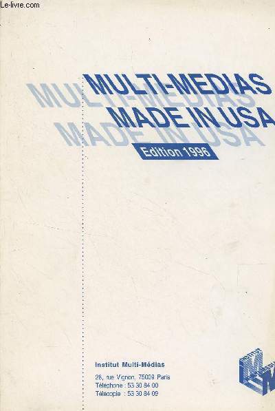 Multi-médias made in USA - Edition 1996