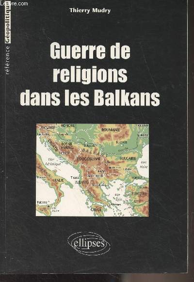Guerre de religions dans les Balkans - 