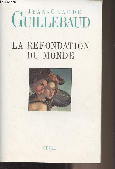 La refondation du monde