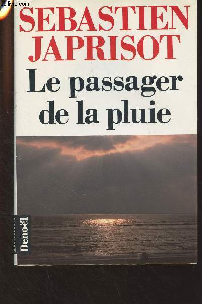 Le passager de la pluie