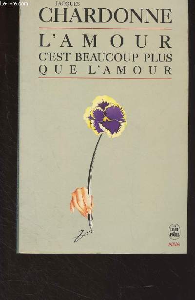 L'amour c'est beaucoup plus que l'amour - 