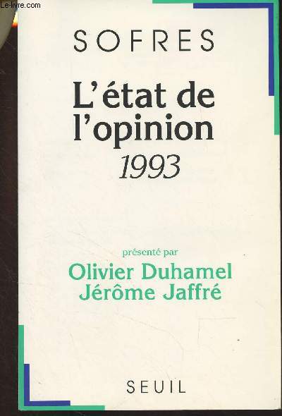 L'tat de l'opinion 1993 (prsent par Olivier Duhamel, Jrme Jaffr)