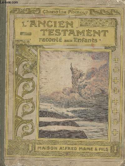 L'Ancien Testament racont aux Enfants