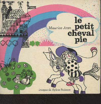 Le petit cheval pie - Collection 