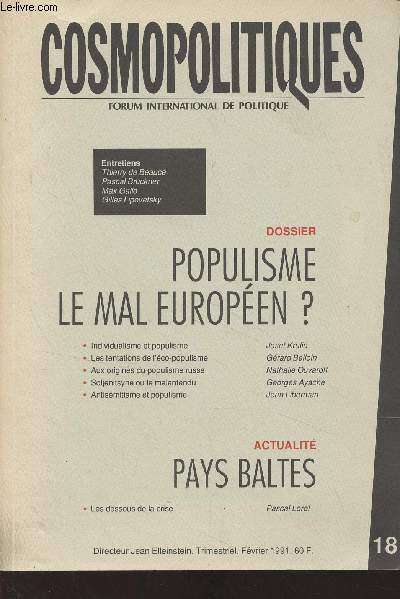 Cosmopolitiques, forum international de politique - n18 Fv. 1991 - Dossier : Populisme : le nouveau mal europen - De la dmagogie au populisme - Individualisme et populisme, L'actualit du clivage 