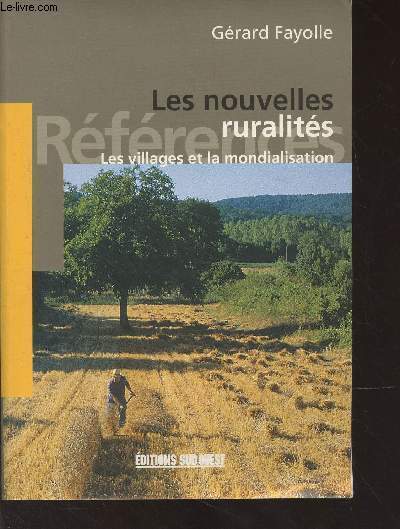 Les nouvelles ruralits - Les villages et la mondialisation - 