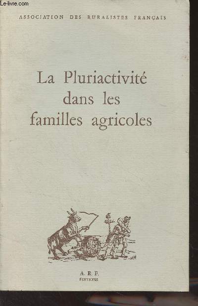 La pluriactivit dans les familles agricoles