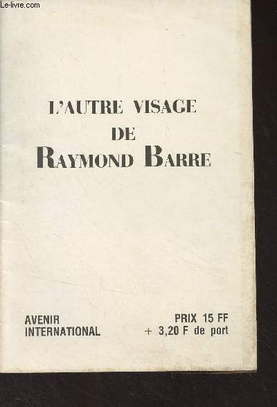 L'autre visage de Raymond Barre