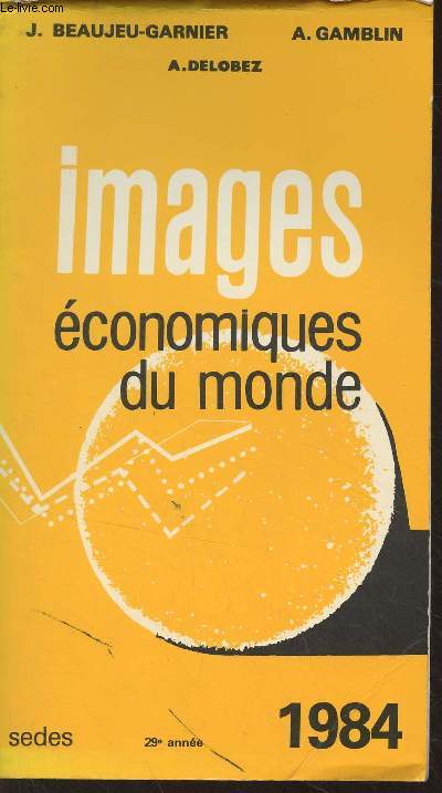 Images conomiques du monde - 1984