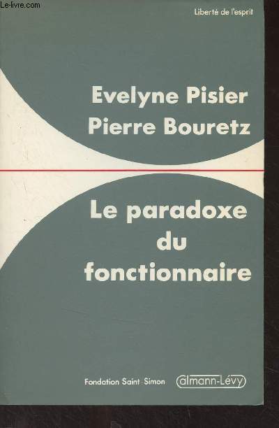 Le paradoxe du fonctionnaire