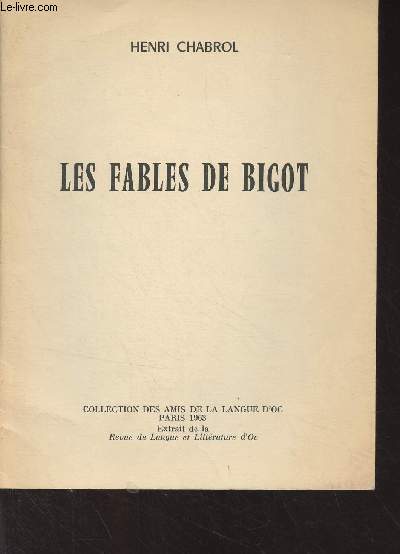 Les fables de Bigot - Collection des amis de la Langue d'Oc