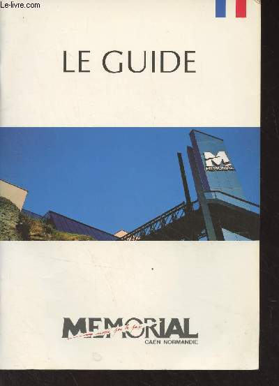 Le guide Mmorial (Caen, Normandie)