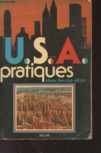 U.S.A. pratiques (Edition 1979)