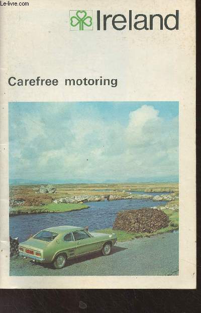 Ireland - Carefree motoring