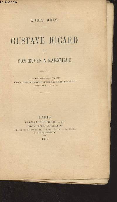 Gustave Ricard et son oeuvre  Marseille