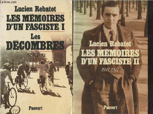Les mmoires d'un fasciste - 1 - Les dcombres 1938-1940 - 2 : 1941-1947
