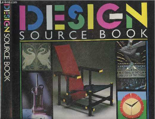 Design Source Book (A visual reference to design from 1850 to the present day)