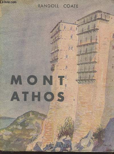 Mont Athos, la sainte montagne