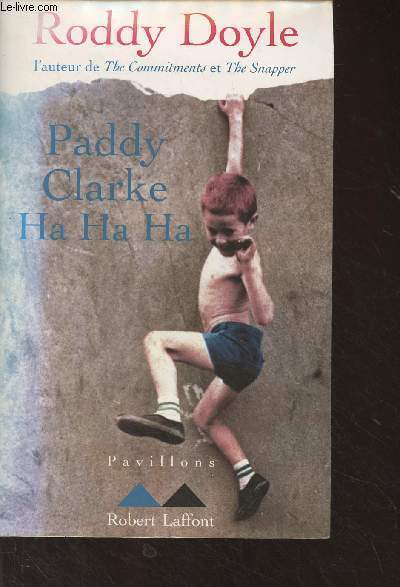 Paddy Clarke Ha Ha Ha - 