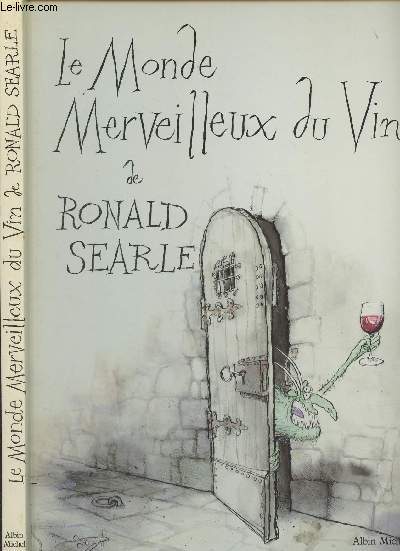 Le monde merveilleux du vin de Ronald Searle
