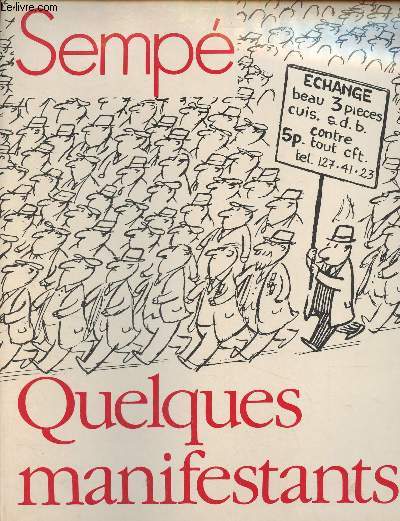 Quelques manifestants