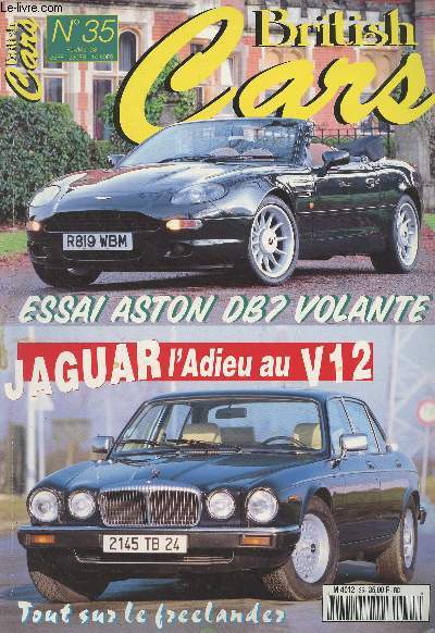 British Cars n35 Fv. mars 1998 -  Essai Aston DB7 volante - Jaguar l'Adieu au V12 - La passion de la MG - Austin ou Marris, qu'importe le flacon... - Mini Cooper 1300 1975, marron glac, le rve - Land Rover Freelander, on s'encanaille ! -Boche automob
