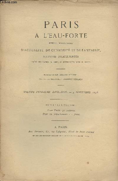 Paris  l'eau-forte - Actualit, curiosit, fantaisie - Deuxime volume : 33e livraison - 9 novembre 1873 : Marie Tudor (R.L.) - Au verger (E.B.) - Thtre (P.P.)