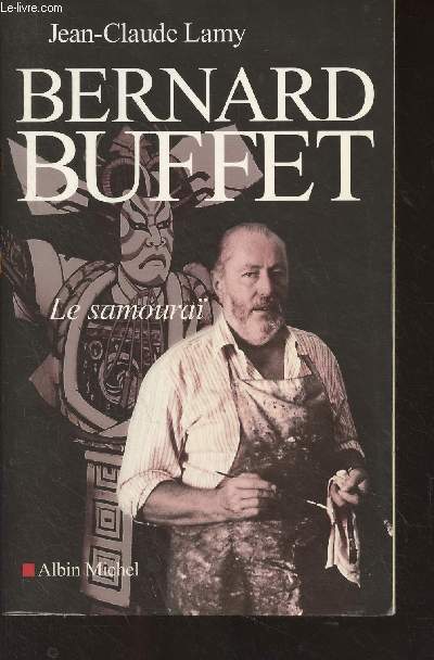 Bernard Buffet, Le samoura