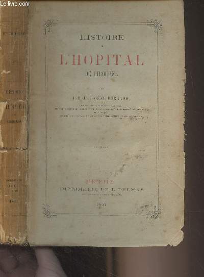 Histoire de l'Hpital de Libourne