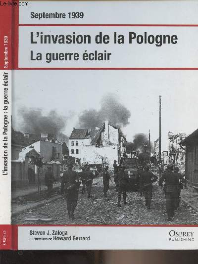 Septembre 1939 : L'invasion de la Pologne - La guerre clair