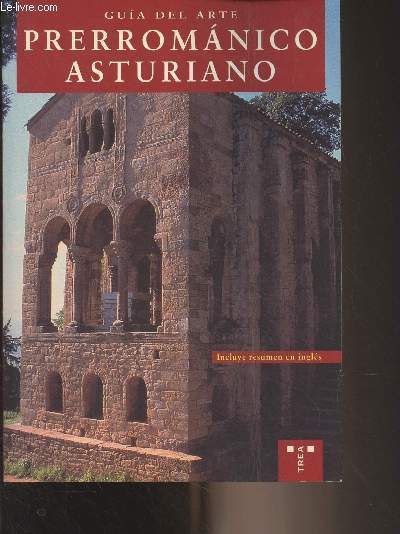 Guia del Arte - Prerromanico Asturiano
