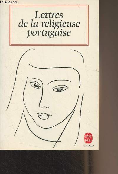 Lettres de la religieuse portugaise et suites - 