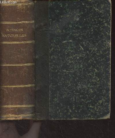 Sciences naturelles (Botanique, gologie, zoologie)  l'usage des coles normales primaires, programme de 1905, et des candidats au Brevet suprieur)