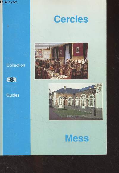 Guide des cercles et mess - Collection 