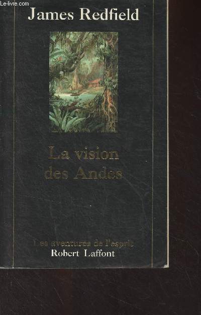 La vision des Andes - 