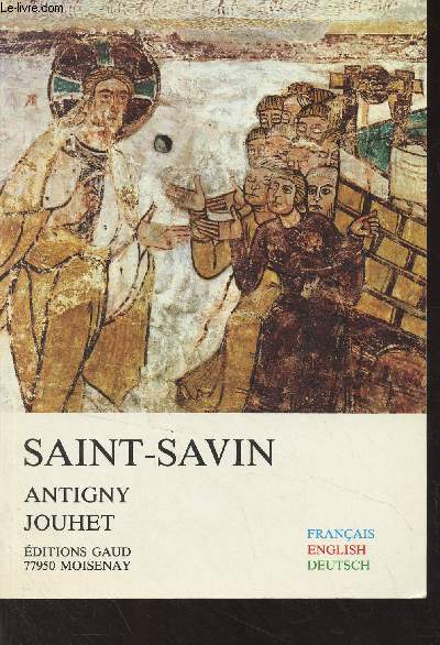 Saint-Savin-sur-Gartempe - Antigny - Jouhet