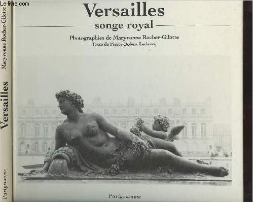 Versailles, Songe royal