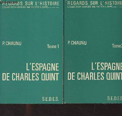 L'Espagne de Charles Quint - En 2 tomes - 